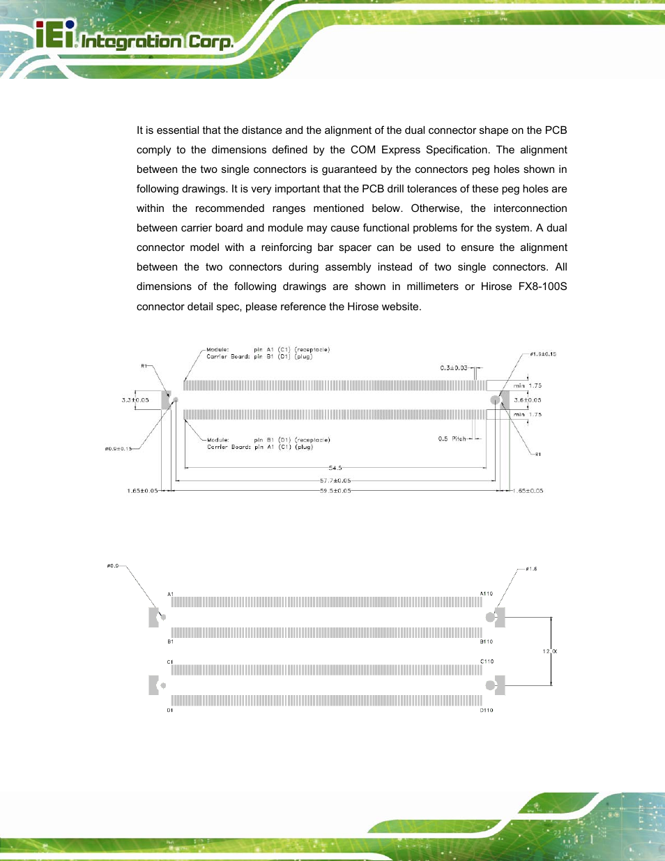 3 connector footprint, Onnector, Ootprint | Figure 5-3: single connector physical dimensions, Figure 5-4: dual connector footprint and alignment | IEI Integration ICE-DB-T6 User Manual | Page 86 / 129