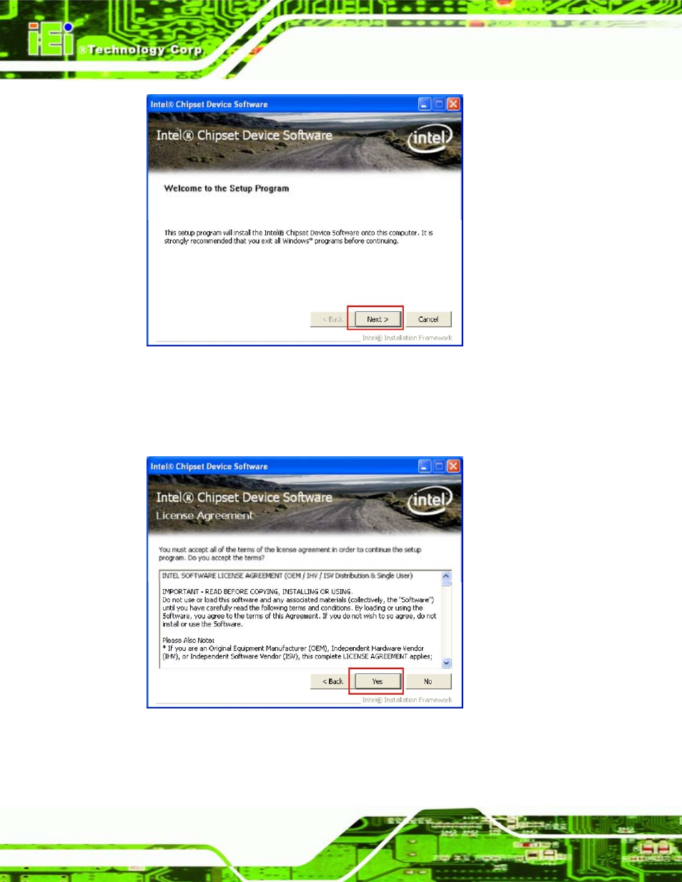 Figure 7-4: chipset driver welcome screen, Figure 7-5: chipset driver license agreement, Figure 7-4 | IEI Integration ICE-945GSE v1.01 User Manual | Page 108 / 151