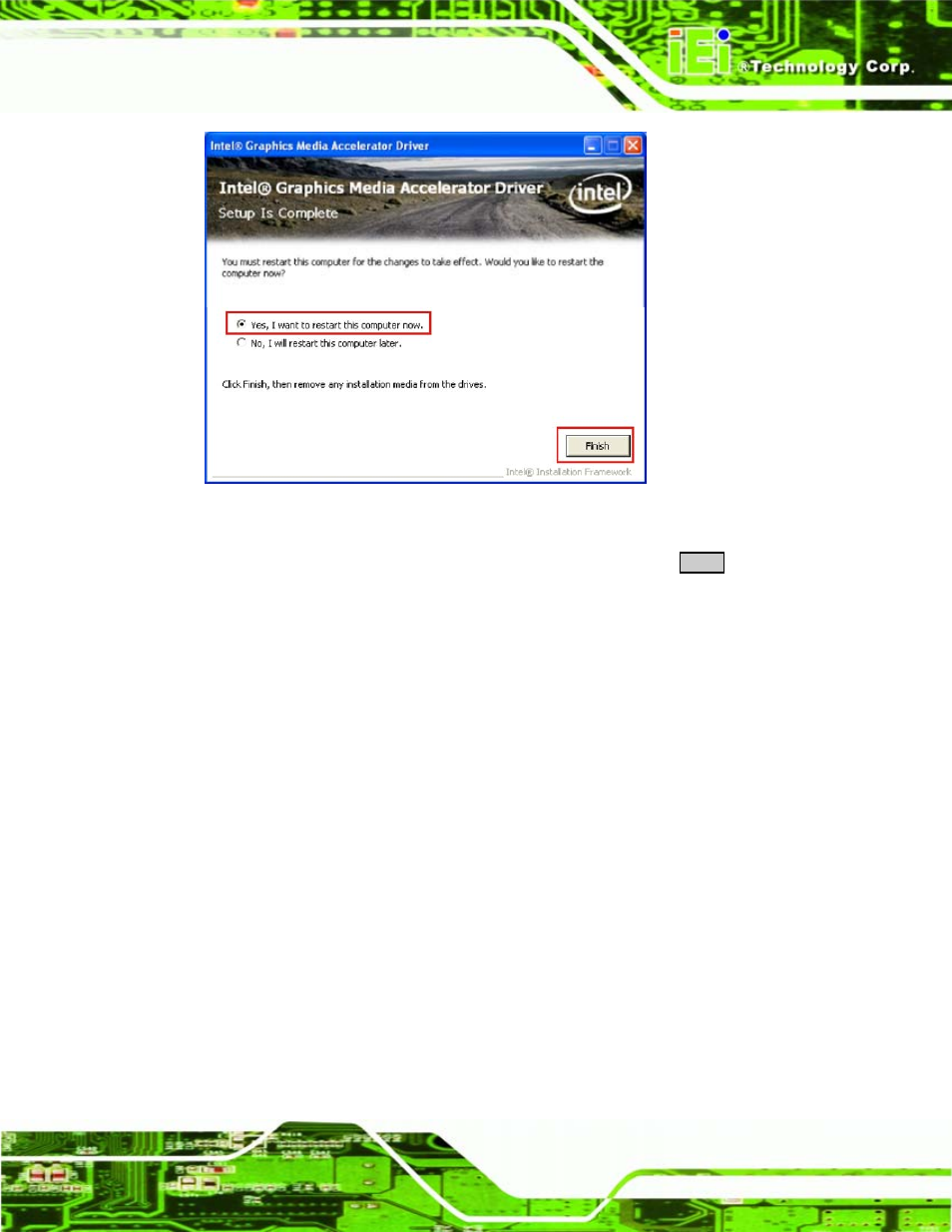 5 lan driver installation, River, Nstallation | Figure 7-15: vga driver installation finish screen | IEI Integration ICE-945GSE v1.01 User Manual | Page 115 / 151