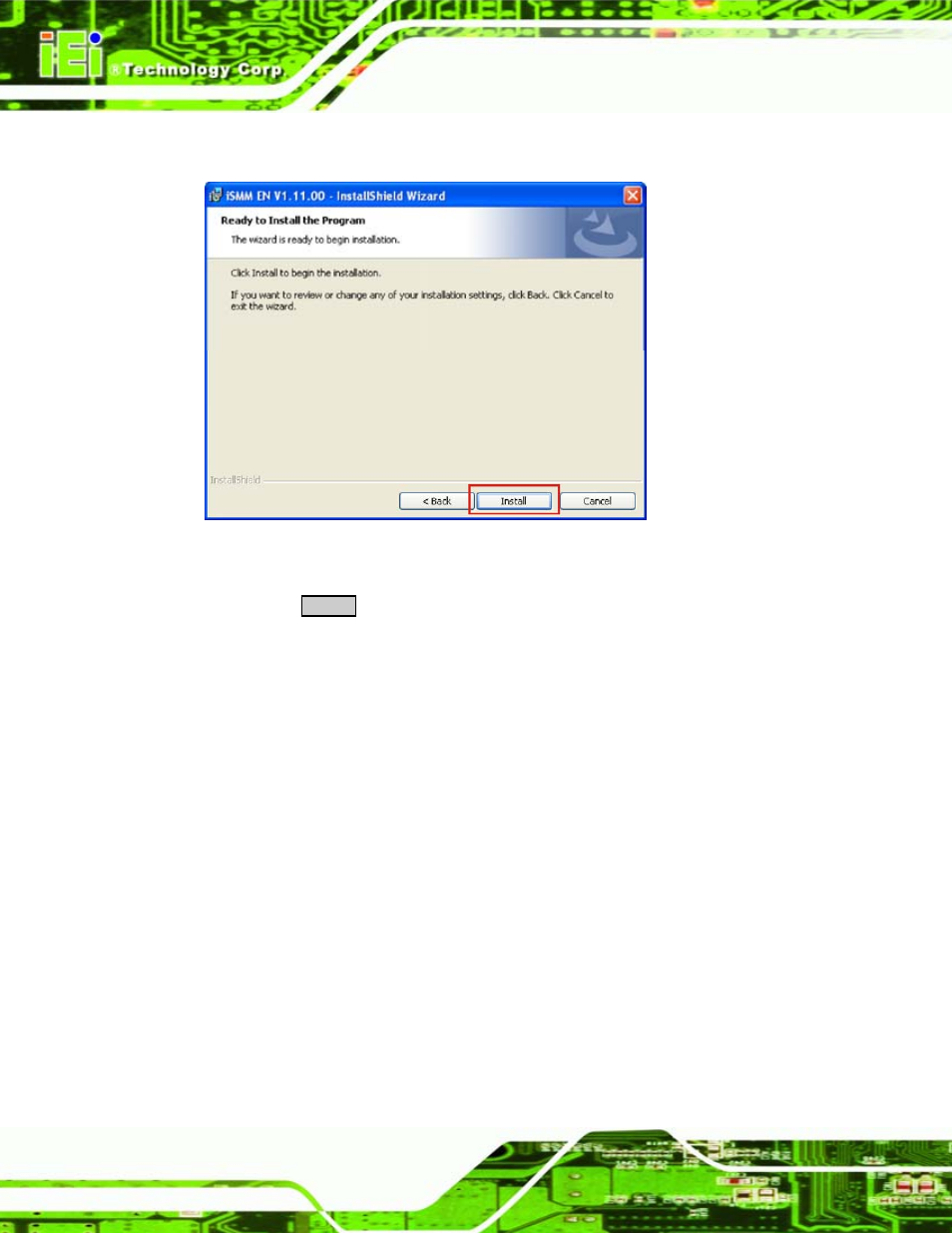 Figure 7-35: ismm installation confirmation | IEI Integration ICE-945GSE v1.01 User Manual | Page 128 / 151