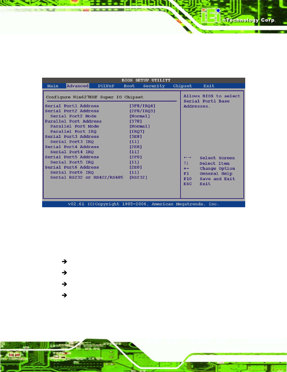 3 super io configuration, Bios menu 6: super io configuration | IEI Integration ICE-945GSE v1.01 User Manual | Page 69 / 151