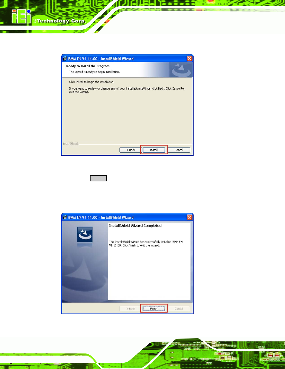 Figure 7-35: ismm installation confirmation, Figure 7-36: ismm installshield wizard complete | IEI Integration ICE-945GSE v1.11 User Manual | Page 124 / 147