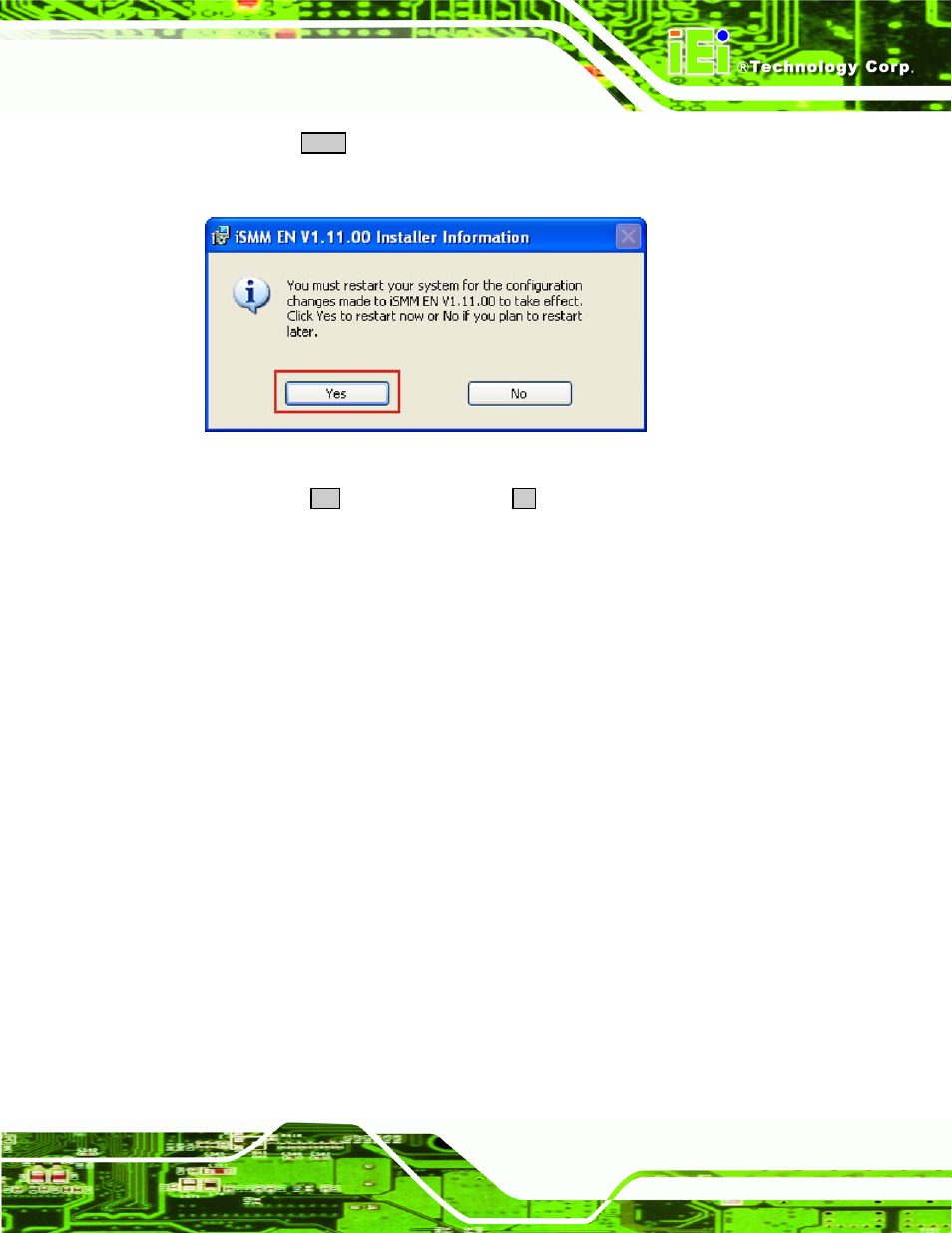 Figure 7-37: ismm restart confirmation | IEI Integration ICE-945GSE v1.11 User Manual | Page 125 / 147
