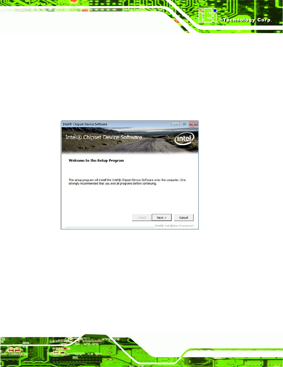3 chipset driver installation, Hipset, River | Nstallation, Figure 6-3: chipset driver welcome screen | IEI Integration ICE-QM770 User Manual | Page 91 / 168