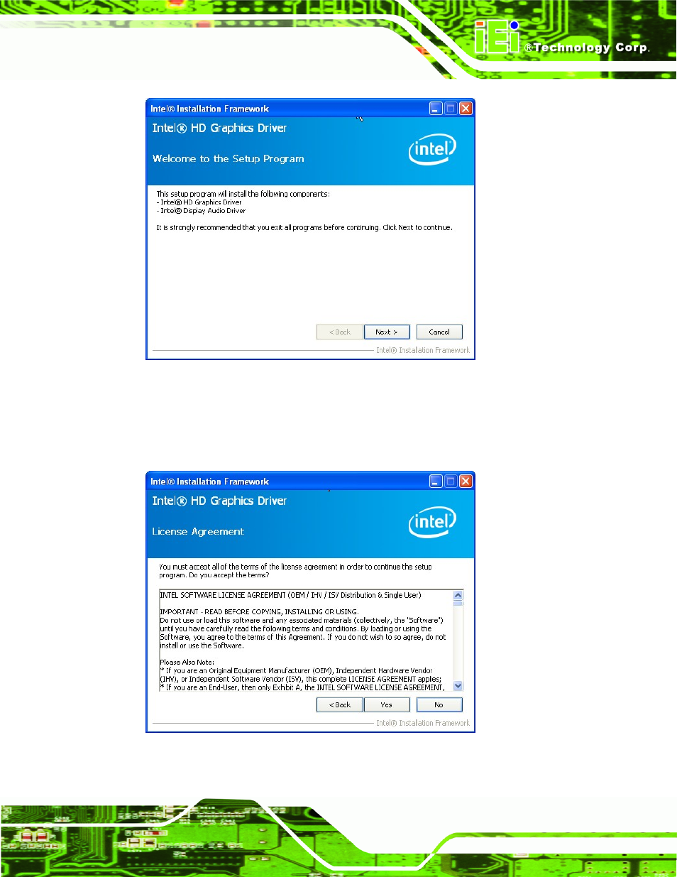 Figure 6-8: graphics driver welcome screen, Figure 6-9: graphics driver license agreement | IEI Integration ICE-QM770 User Manual | Page 95 / 168
