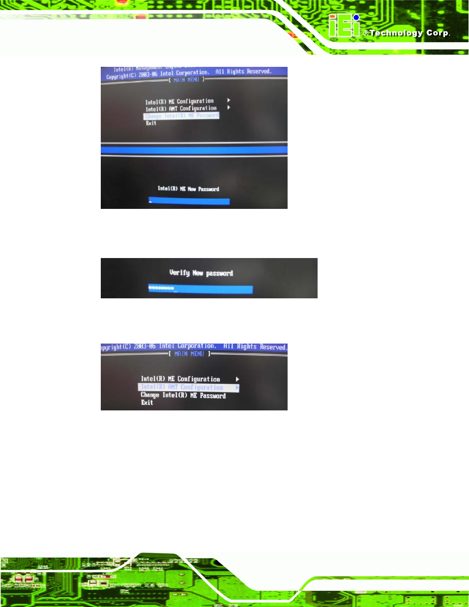 Figure c-3: change intel® me password, Figure c-4: verify new password, Figure c-5: intel® amt configuration | IEI Integration ICE-QM871 User Manual | Page 156 / 172