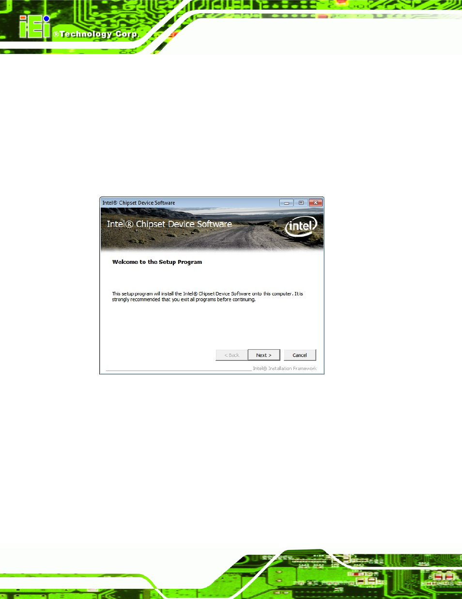 3 chipset driver installation, Hipset, River | Nstallation, Figure 6-3: chipset driver welcome screen | IEI Integration ICE-QM871 User Manual | Page 89 / 172