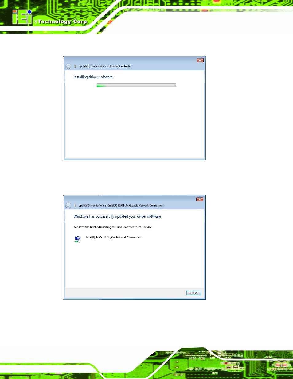 Figure 6-18: lan driver installation, Figure 6-19: lan driver installation complete | IEI Integration ICE-QM871 User Manual | Page 99 / 172