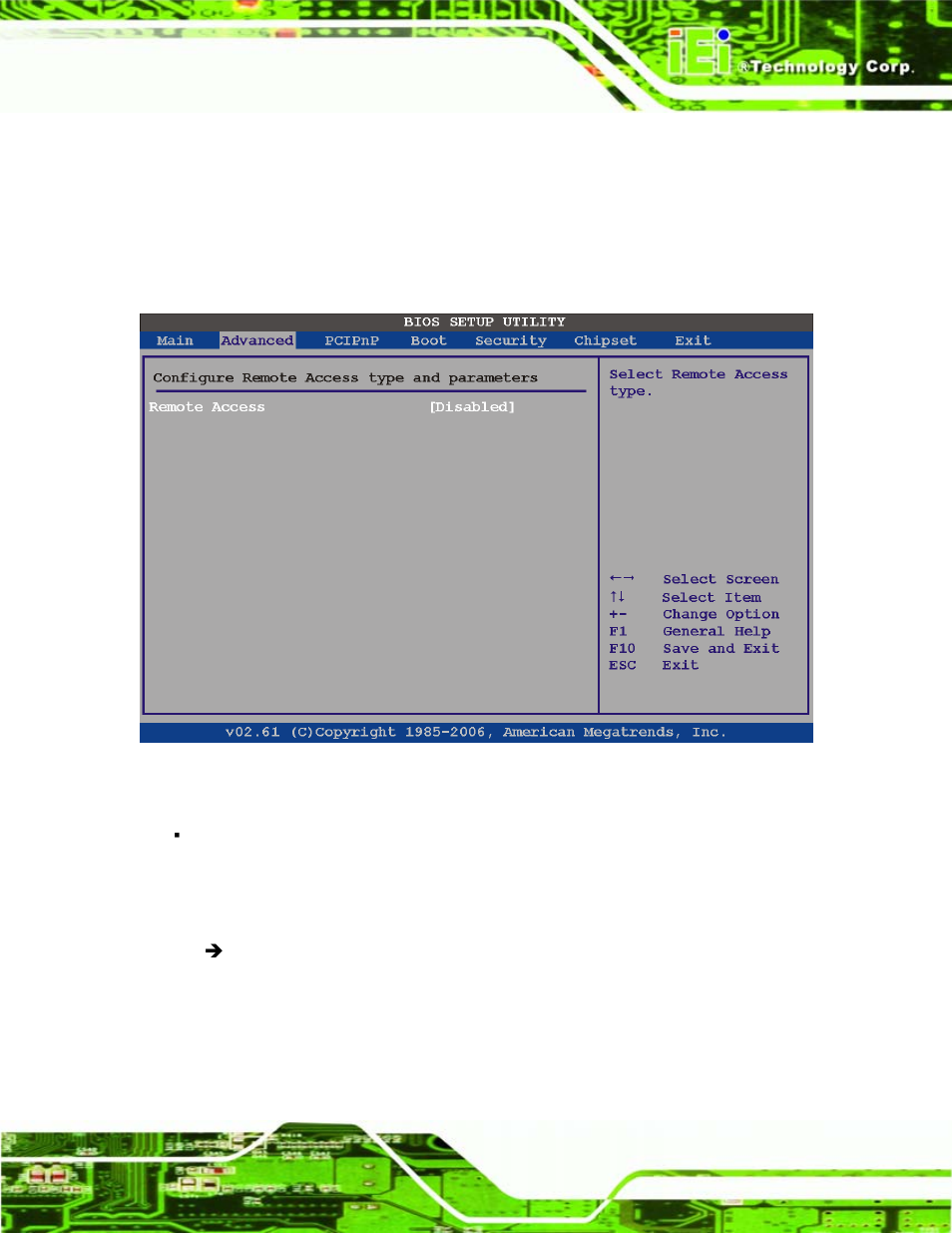 6 remote configuration, Bios menu 10: remote access configuration | IEI Integration IEM-945GSE User Manual | Page 77 / 148
