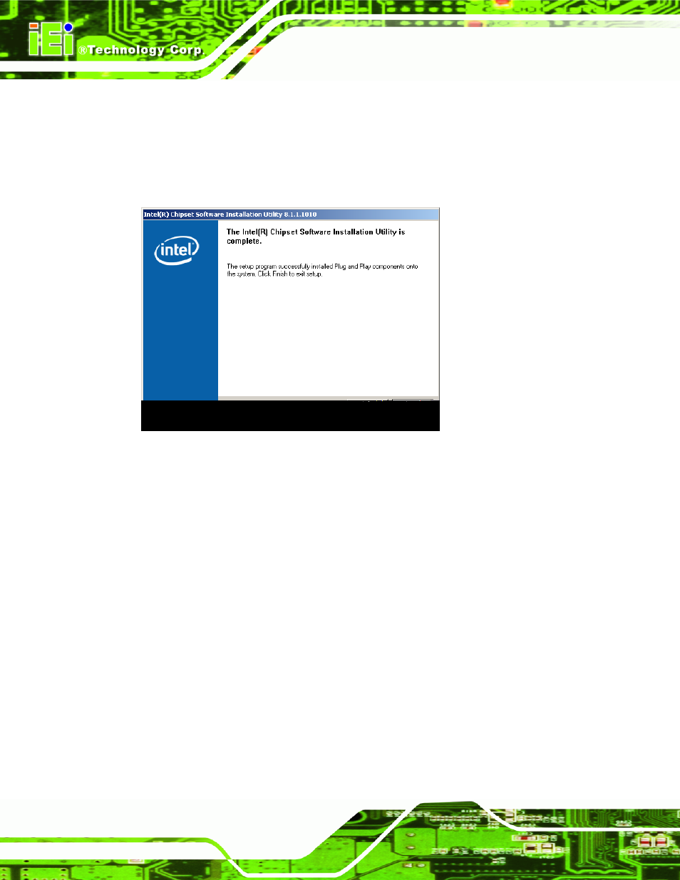 Ntel, Raphics, Edia | Ccelerator, River, Nstallation, 4 intel, Graphics media accelerator driver installation | IEI Integration IEM-9452 User Manual | Page 122 / 172