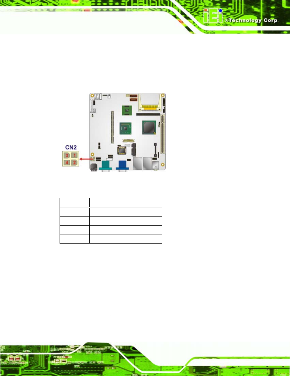 15 sata drive connectors, Figure 4-15: power connector location, Table 4-13: power connector pinouts | IEI Integration eKINO-945GSE v1.01 User Manual | Page 63 / 215