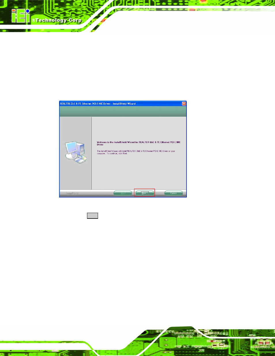 5 lan driver installation, River, Nstallation | Figure 7-16: lan driver welcome screen | IEI Integration KINO-945GSE v1.07 User Manual | Page 162 / 189