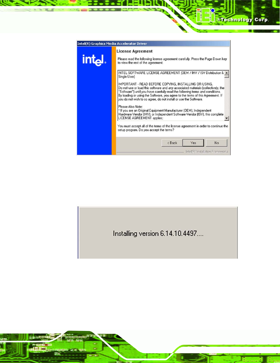 Figure 7-12: gma driver license agreement, Figure 7-13: gma driver installing notice | IEI Integration KINO-9453 v1.00 User Manual | Page 171 / 229