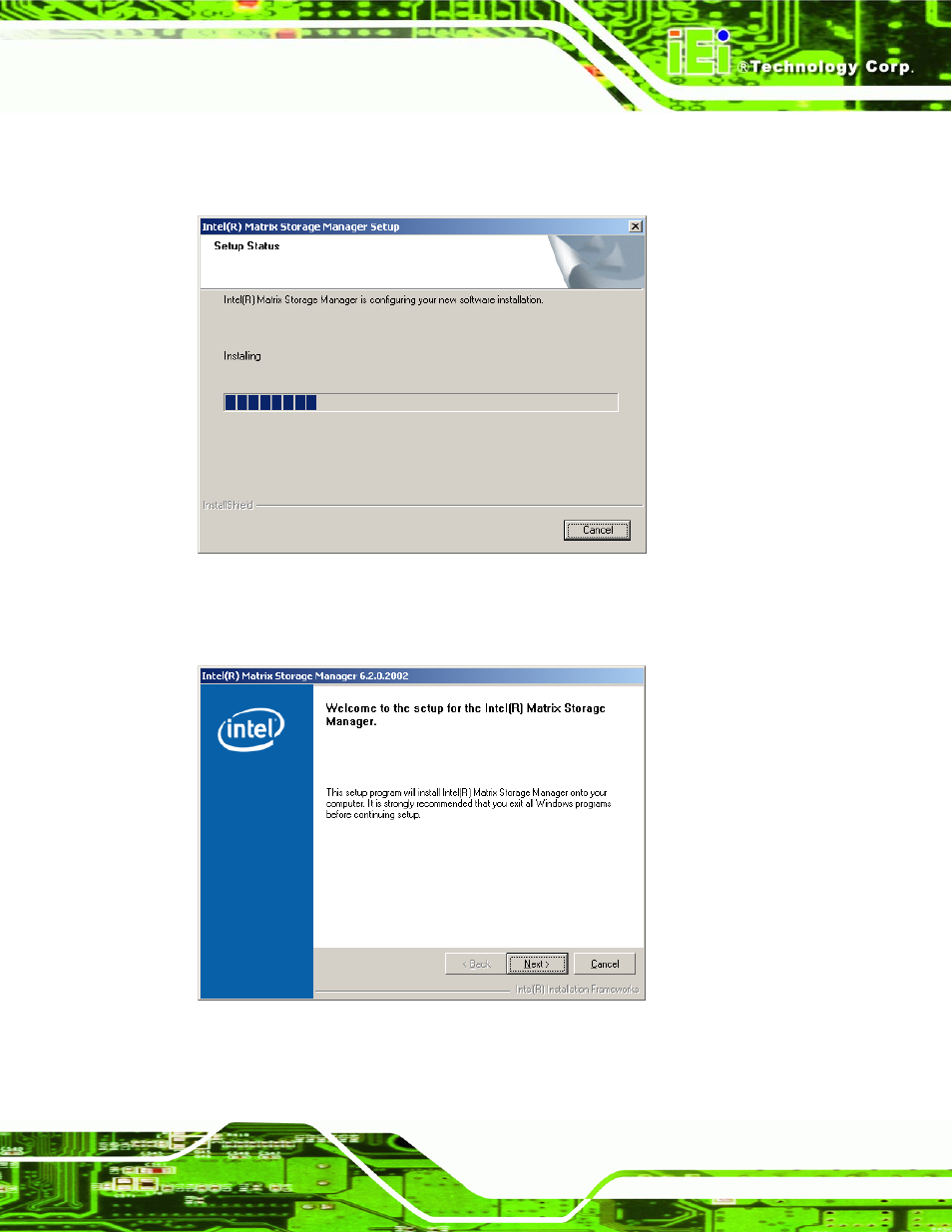 Figure 7-37: matrix storage manager setup screen, Figure 7-38: matrix storage manager welcome screen | IEI Integration KINO-9453 v1.00 User Manual | Page 191 / 229