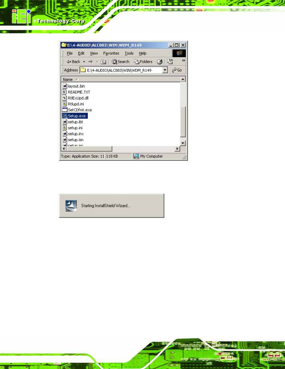 Figure 7-45: locate the setup program icon, Figure 7-46: the installshield wizard starts | IEI Integration KINO-9652 v1.00 User Manual | Page 202 / 269