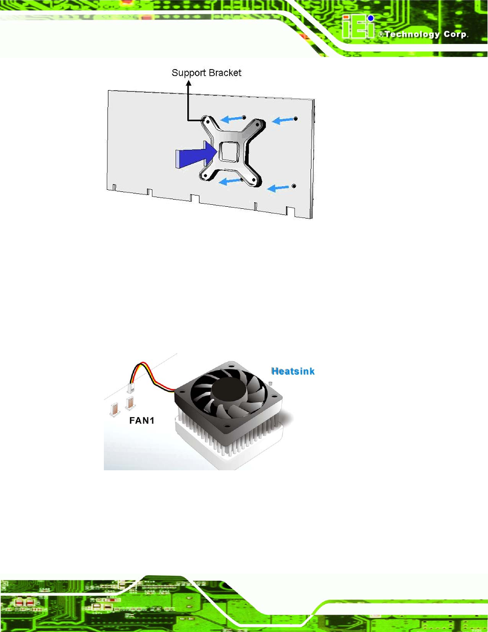 Figure 5-4: cooling kit support bracket, Figure 5-5: connect the cooling fan cable | IEI Integration KINO-9652 v1.00 User Manual | Page 99 / 269