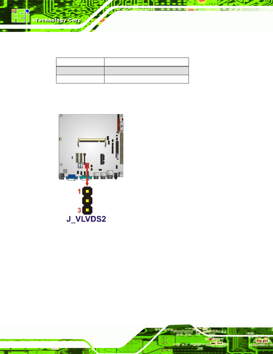 7 lvds1 panel resolution, Figure 4-7: lvds2 voltage selection settings, Table 4-7: lvds2 voltage selection settings | IEI Integration KINO-945GSE2 User Manual | Page 70 / 150