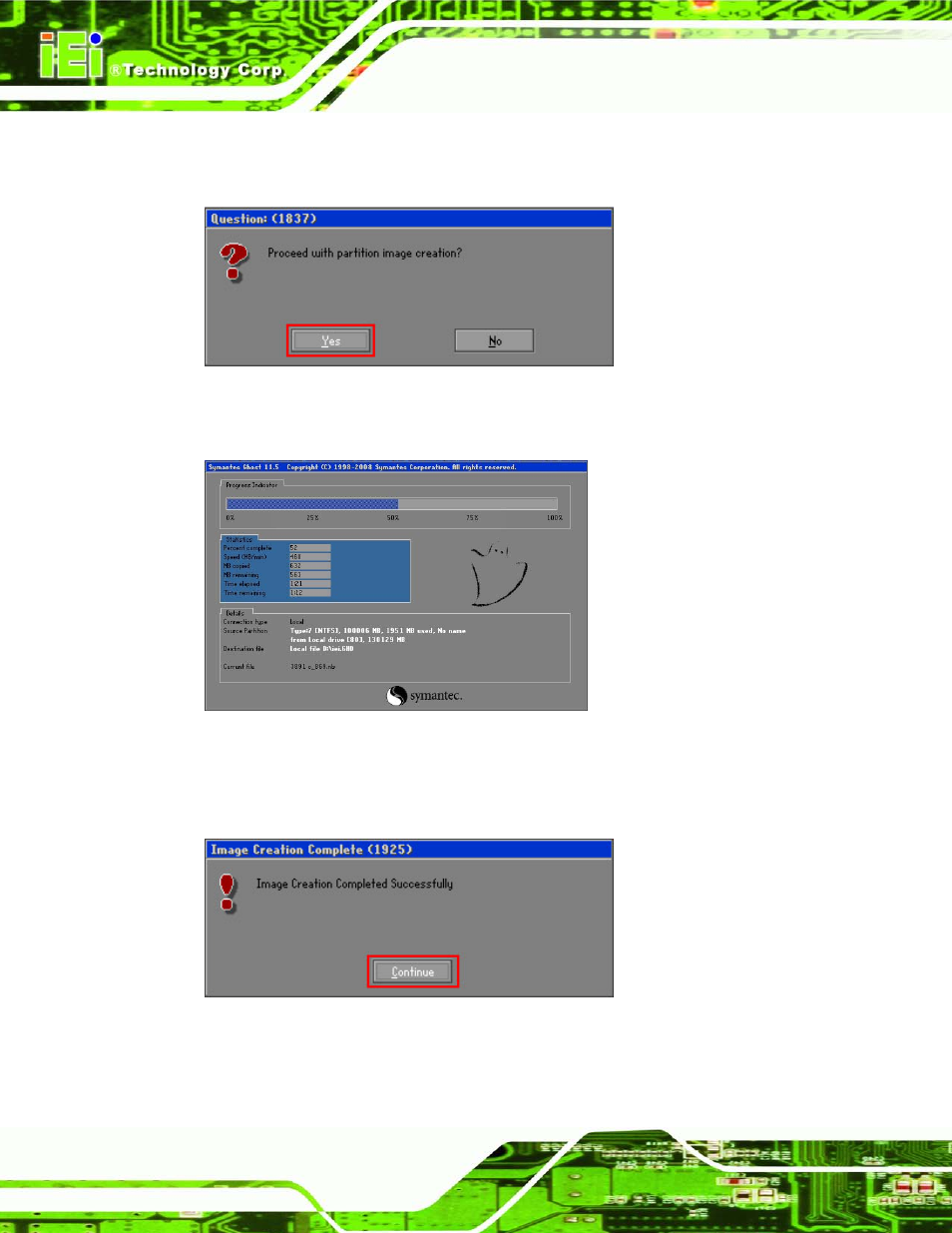 Figure c-18: image creation confirmation, Figure c-19: image creation process, Figure c-20: image creation complete | IEI Integration KINO-G410 v2.00 User Manual | Page 130 / 151