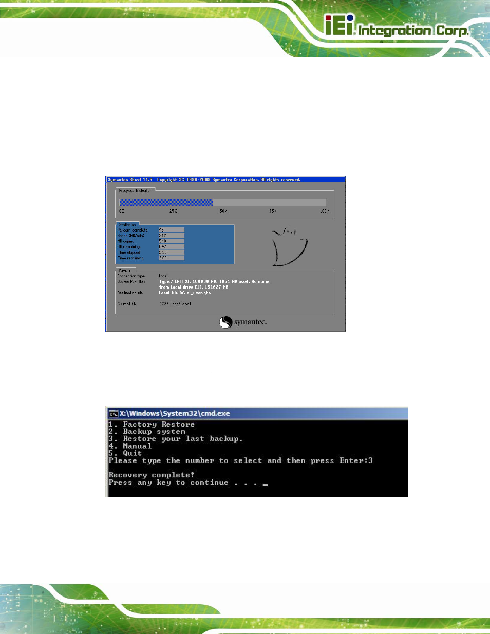 C.5.3 restore your last backup, Figure c-39: restore backup, Figure c-40: restore system backup complete window | IEI Integration KINO-QM670 v2.01 User Manual | Page 162 / 186