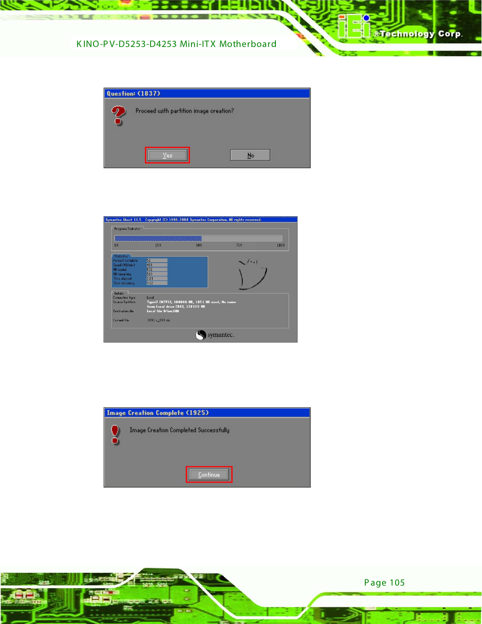 Figure c-18: image creation confirmation, Figure c-19: image creation process, Figure c-20: image creation complete | IEI Integration KINO-PV-D4253_D5253 User Manual | Page 117 / 139