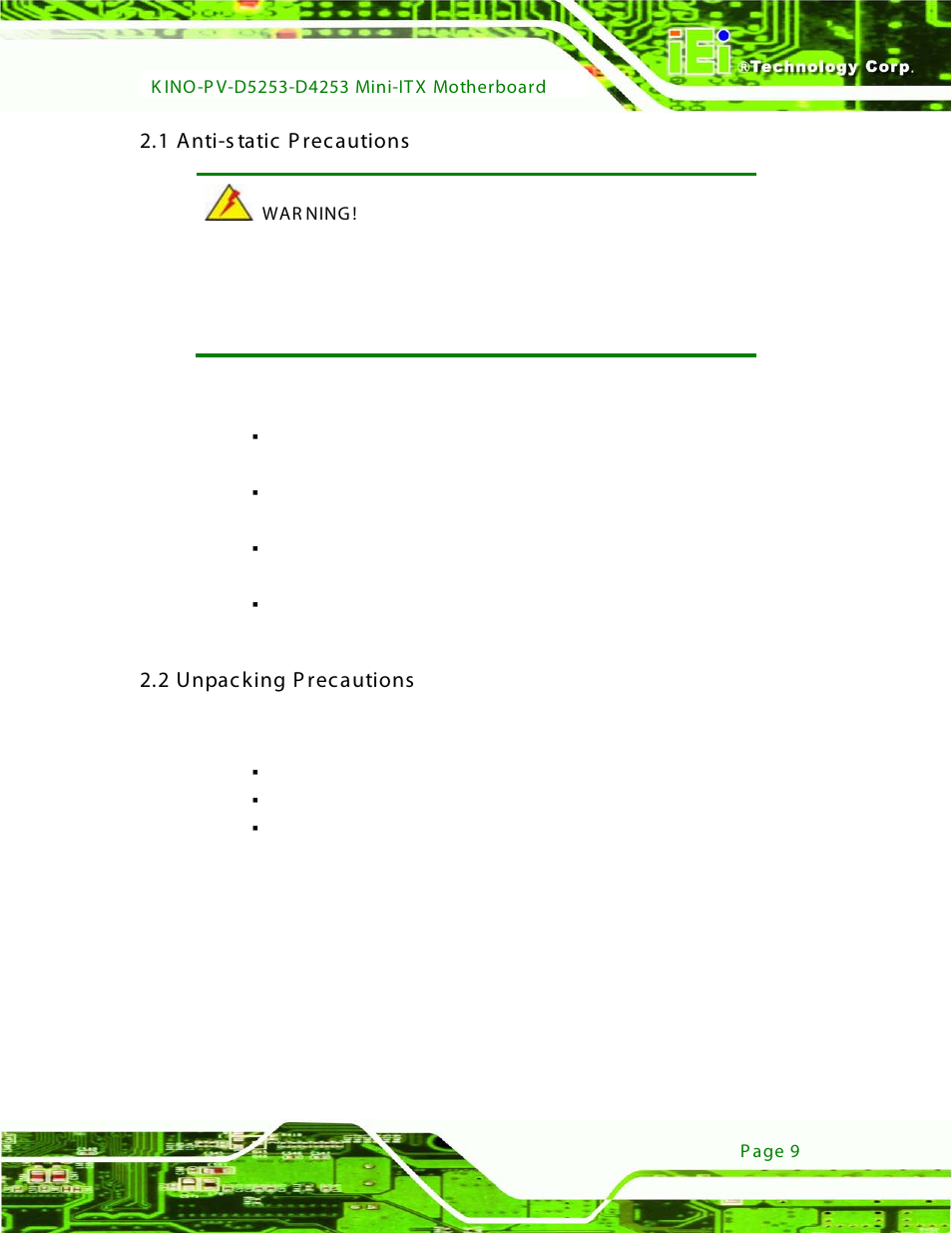 1 anti-static precautions, 2 unpacking precautions, Static | Recautions, Npacking, 1 anti-s tatic p recautions, 2 unpacking p recautions | IEI Integration KINO-PV-D4253_D5253 User Manual | Page 21 / 139