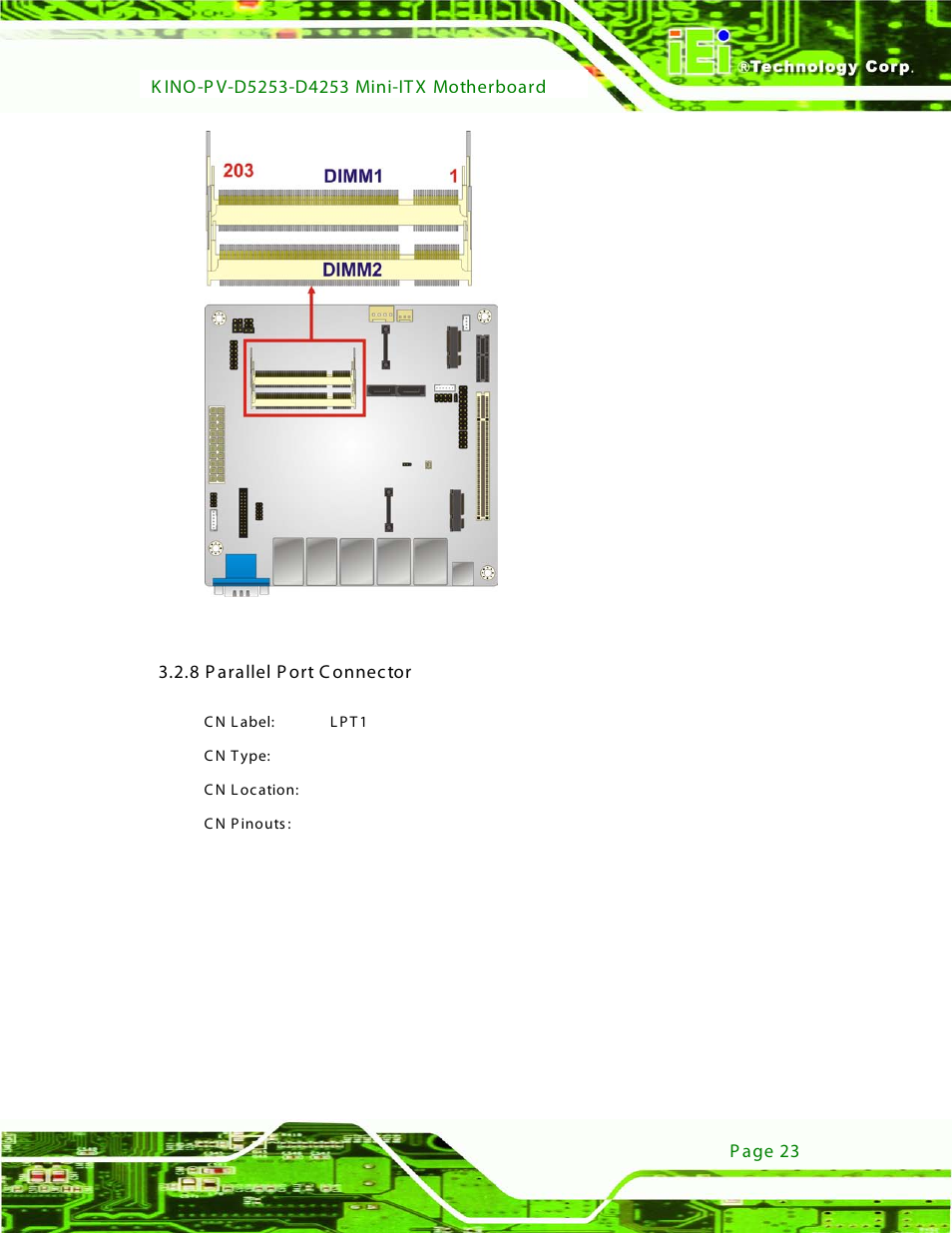 8 parallel port connector, Figure 3-8: memory card slot location | IEI Integration KINO-PV-D4253_D5253 User Manual | Page 35 / 139