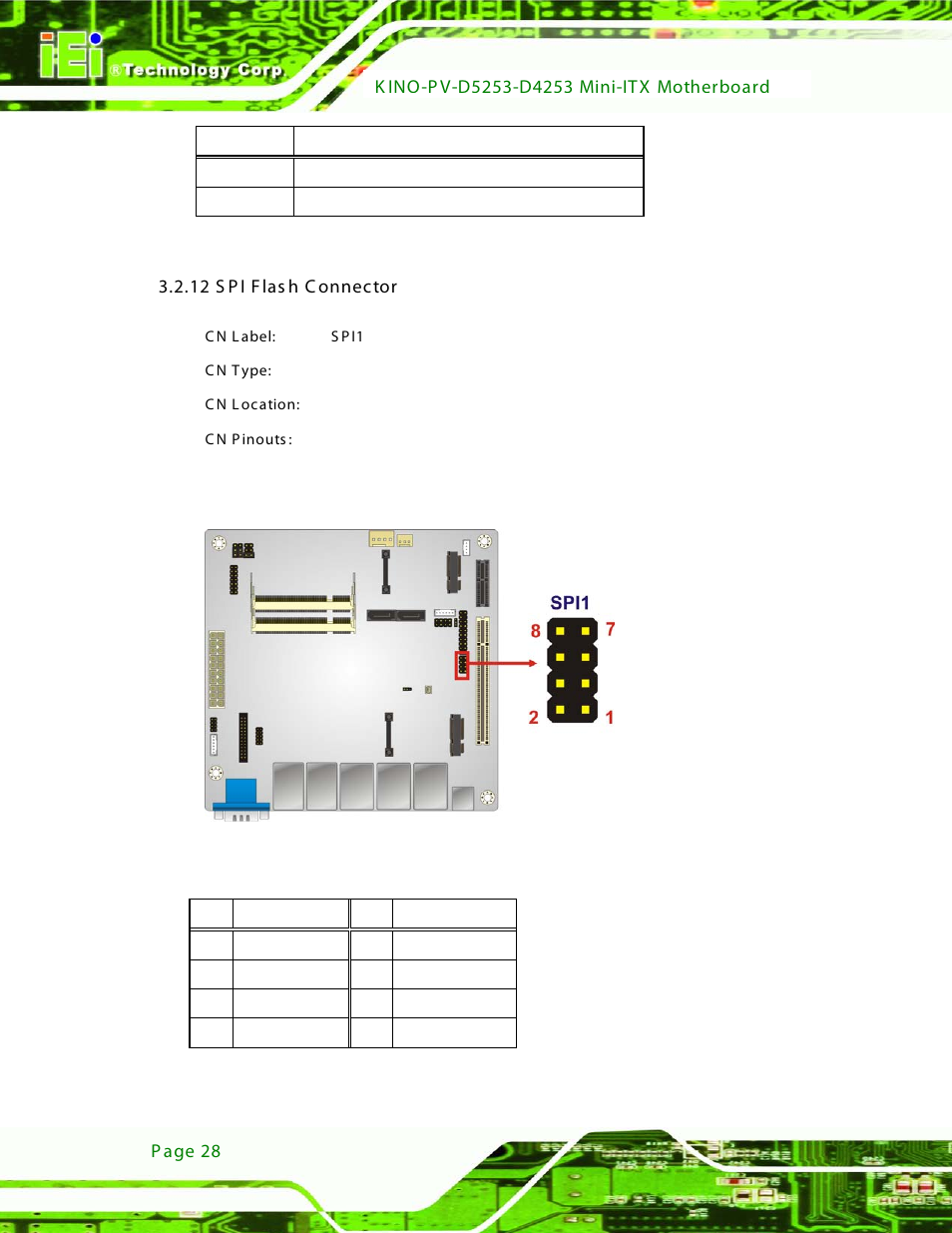 12 spi flash connector, Figure 3-13: spi flash connector, Table 3-11: smbus connector pinouts | Table 3-12: spi flash connector | IEI Integration KINO-PV-D4253_D5253 User Manual | Page 40 / 139