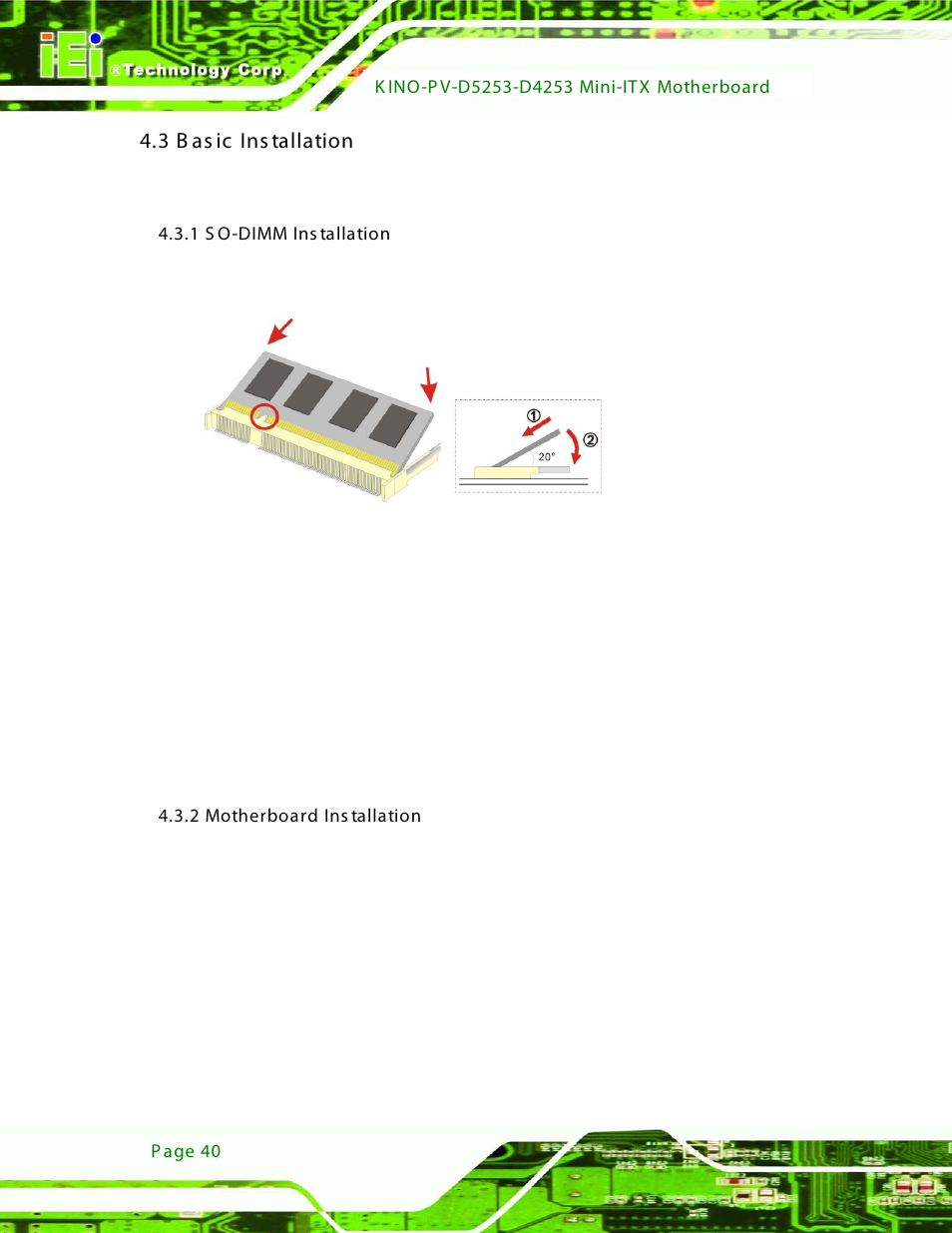 3 basic installation, 1 so-dimm installation, Motherboard installation | Asic, Nstallation, 2 motherboard installation, Figure 4-1: so-dimm installation, 3 b as ic ins tallation | IEI Integration KINO-PV-D4253_D5253 User Manual | Page 52 / 139