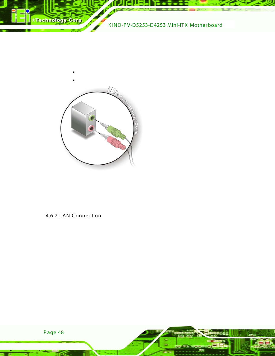 2 lan connection, Figure 4-8: audio, Connector | IEI Integration KINO-PV-D4253_D5253 User Manual | Page 60 / 139
