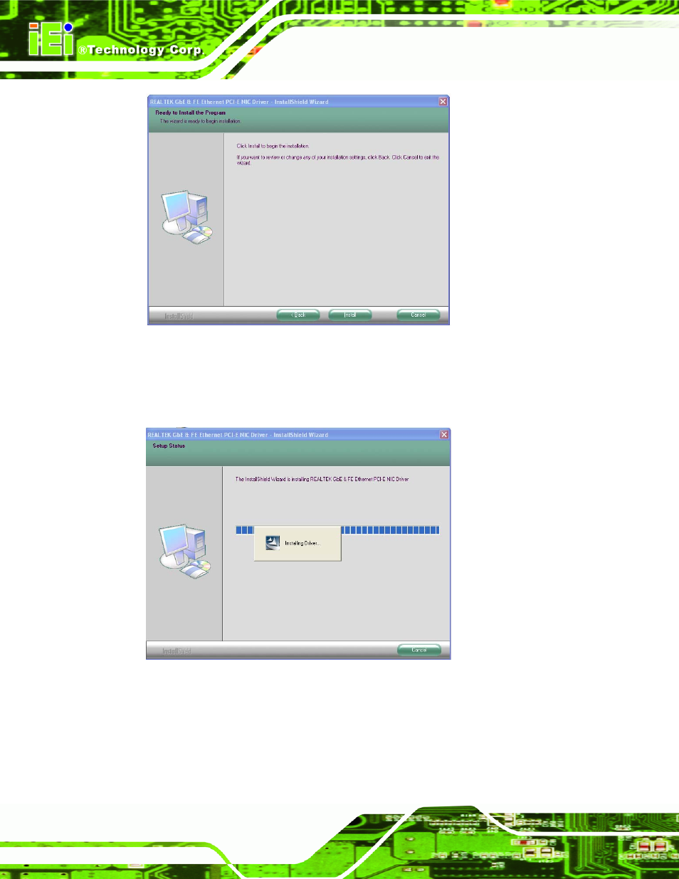 Figure 6-14: lan driver ready to install screen, Figure 6-15: lan driver setup status screen | IEI Integration KINO-DH610 User Manual | Page 116 / 162