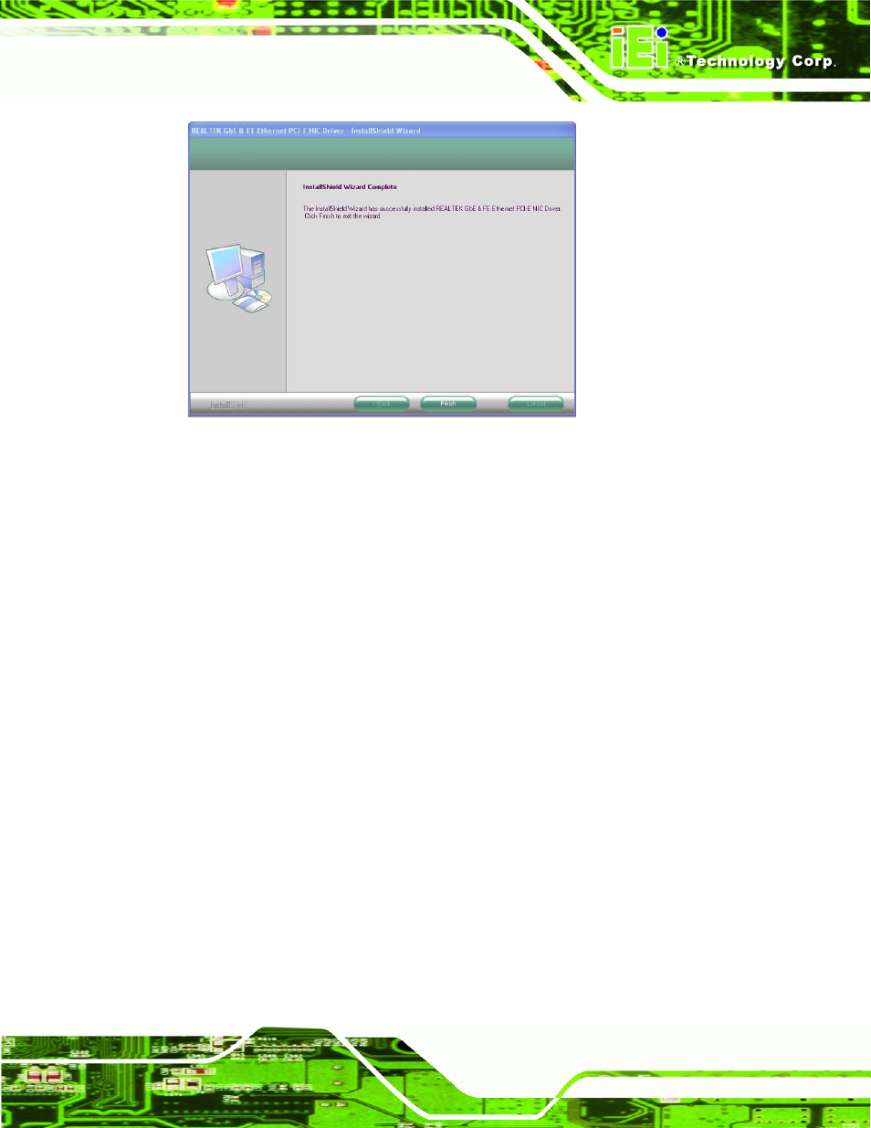 6 audio driver installation, Udio, River | Nstallation, Figure 6-16: lan driver installation complete | IEI Integration KINO-DH610 User Manual | Page 117 / 162