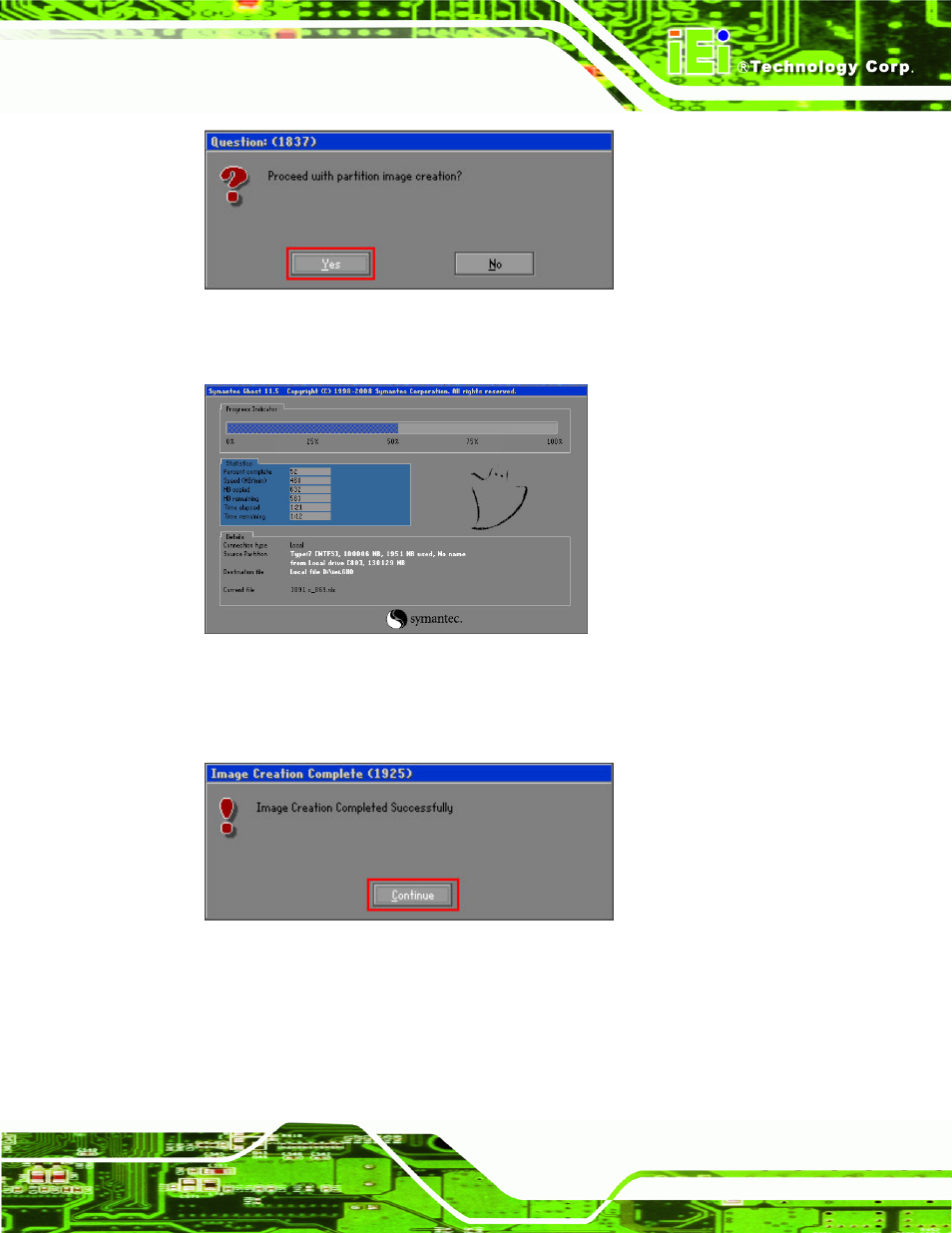 Figure b-18: image creation confirmation, Figure b-19: image creation complete, Figure b-20: image creation complete | IEI Integration KINO-DH610 User Manual | Page 139 / 162