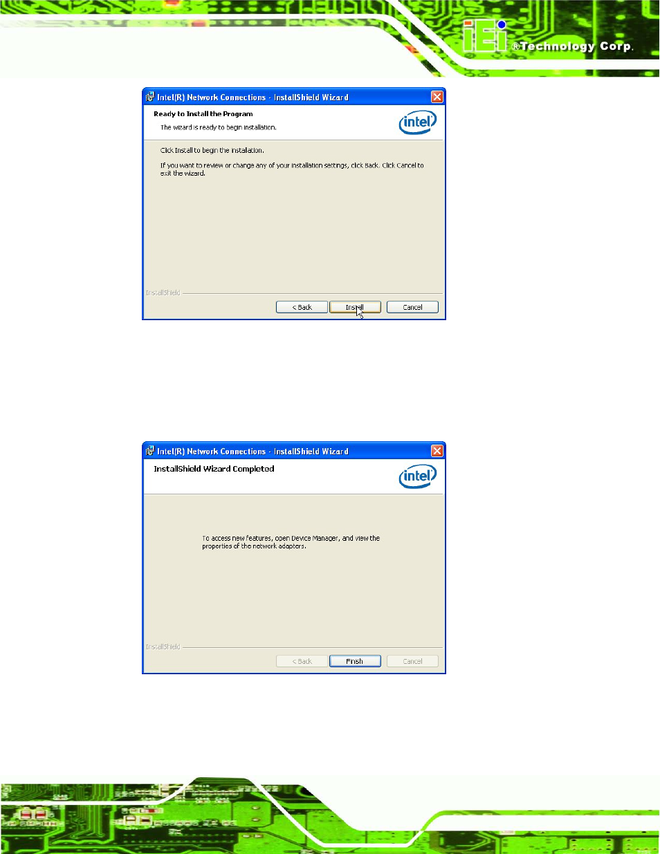 Figure 6-17: lan driver installation, Figure 6-18: lan driver installation complete | IEI Integration KINO-AQ670 User Manual | Page 125 / 197