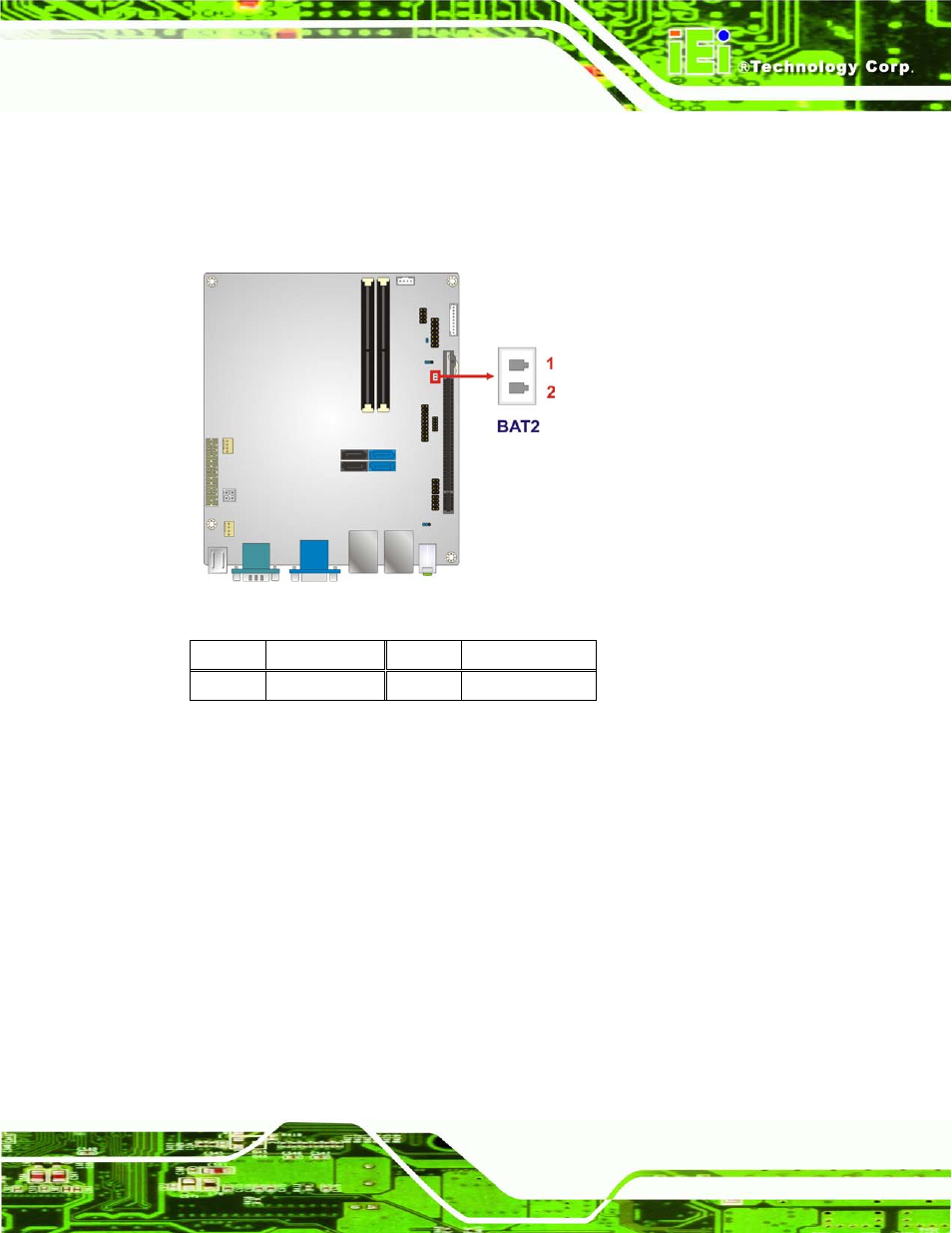 3 cpu power connector, Figure 3-3: battery connector location, Table 3-4: battery connector pinouts | IEI Integration KINO-AQ670 User Manual | Page 31 / 197