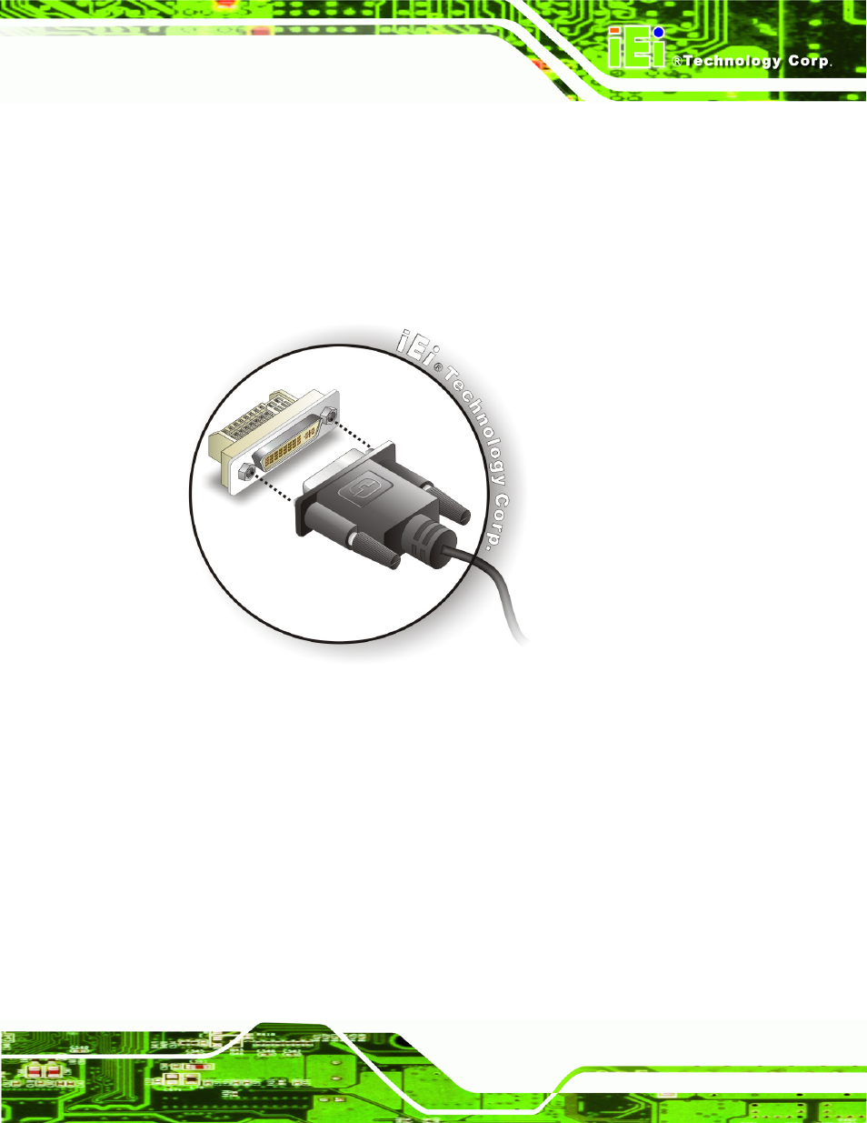 3 lan connection, Figure 4-14: dvi connector | IEI Integration KINO-AH612 User Manual | Page 64 / 165