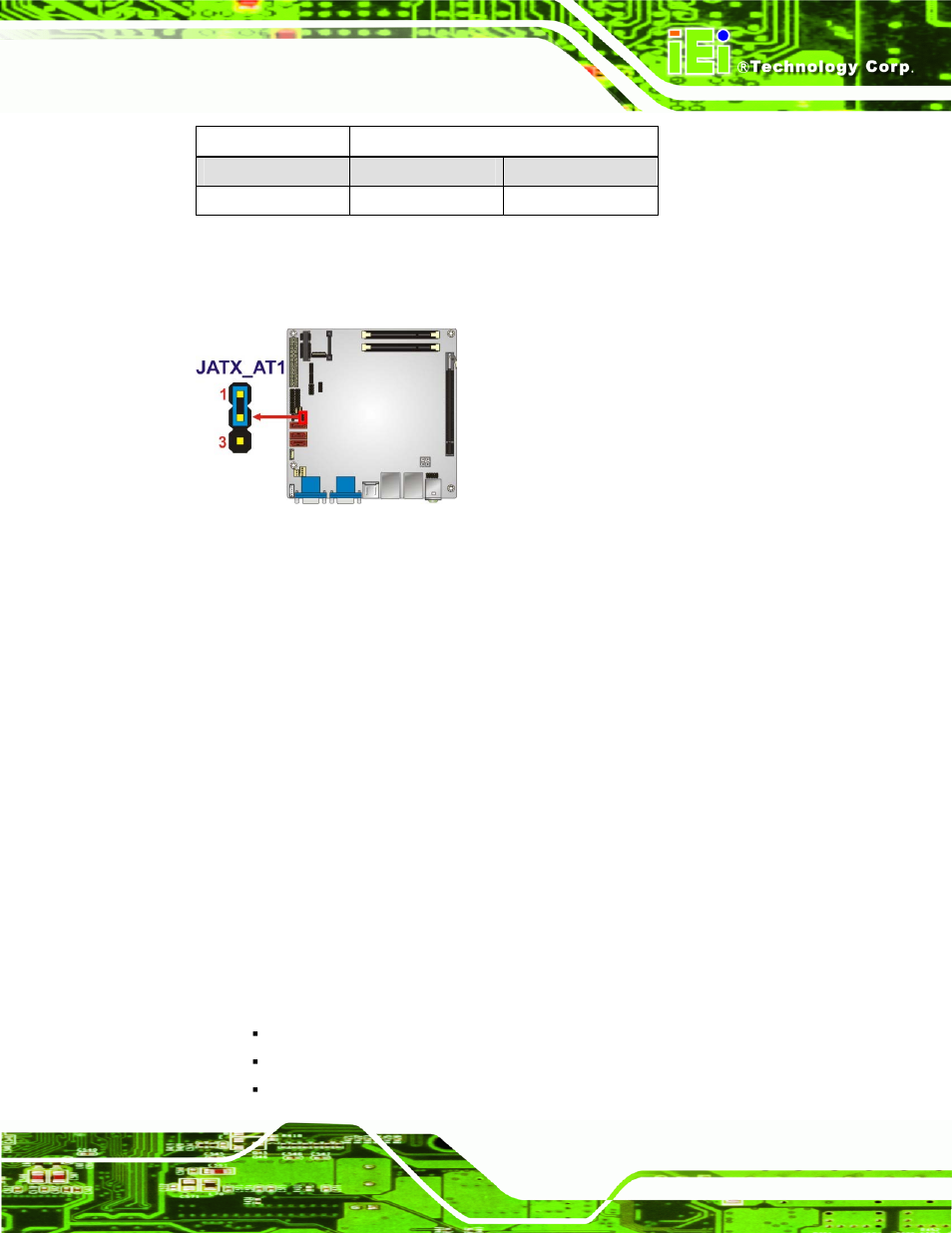 2 clear cmos jumper, Figure 4-9: at/atx mode select jumper location, Table 4-2: at/atx mode select jumper settings | Table 4-2, Figure 4-9, N in table 4-2 | IEI Integration KINO-AH611 User Manual | Page 63 / 165