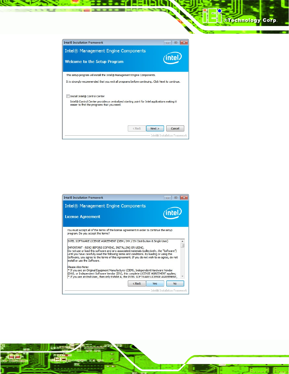 Figure 6-32: intel® me driver welcome screen, Figure 6-33: intel® me driver license agreement | IEI Integration KINO-QM770 User Manual | Page 151 / 208