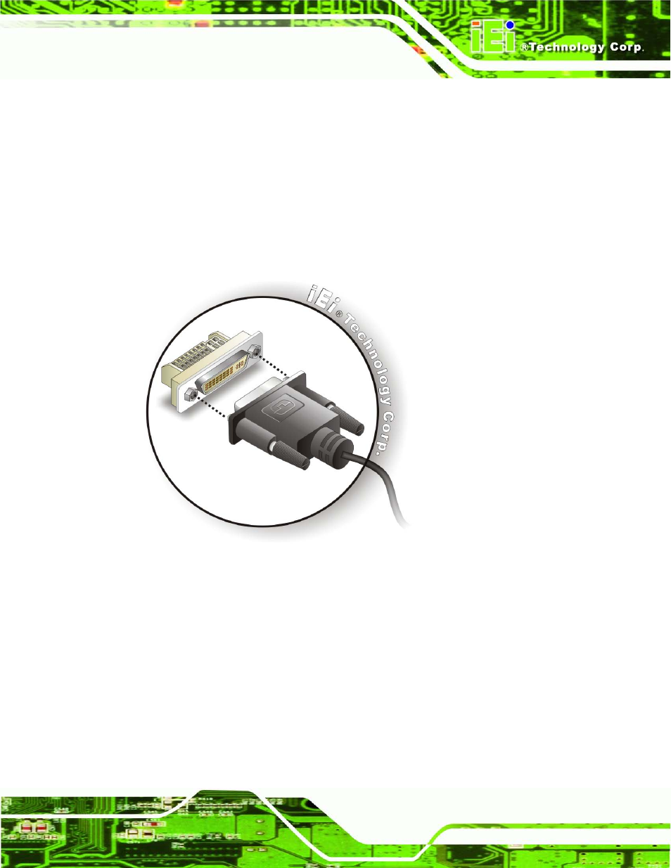 3 lan connection, Figure 4-10: dvi connector | IEI Integration KINO-AQ870 User Manual | Page 67 / 165