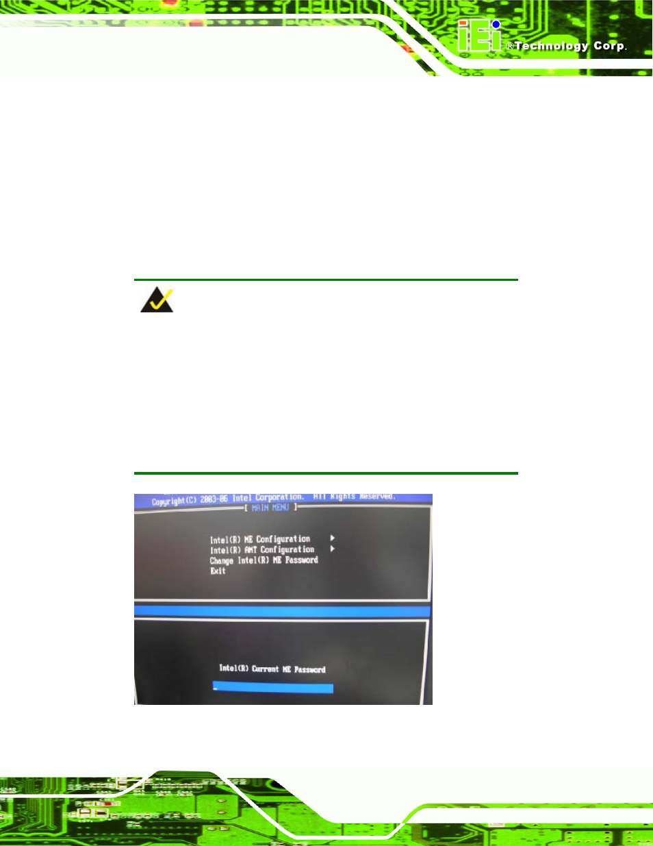 2 intel® management engine bios extension, Ntel, Anagement | Ngine, Bios e, Xtension, Figure 8-2: intel® current me password, 2 belo, 2 intel, Management engine bios extension | IEI Integration IMB-Q354 v1.00 User Manual | Page 229 / 286