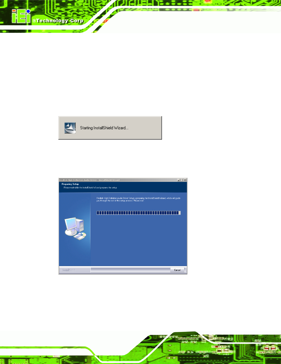 2 driver installation, Figure 6-42: the installshield wizard starts, Figure 6-43: preparing setup screen | IEI Integration IMB-Q354 v1.10 User Manual | Page 158 / 216