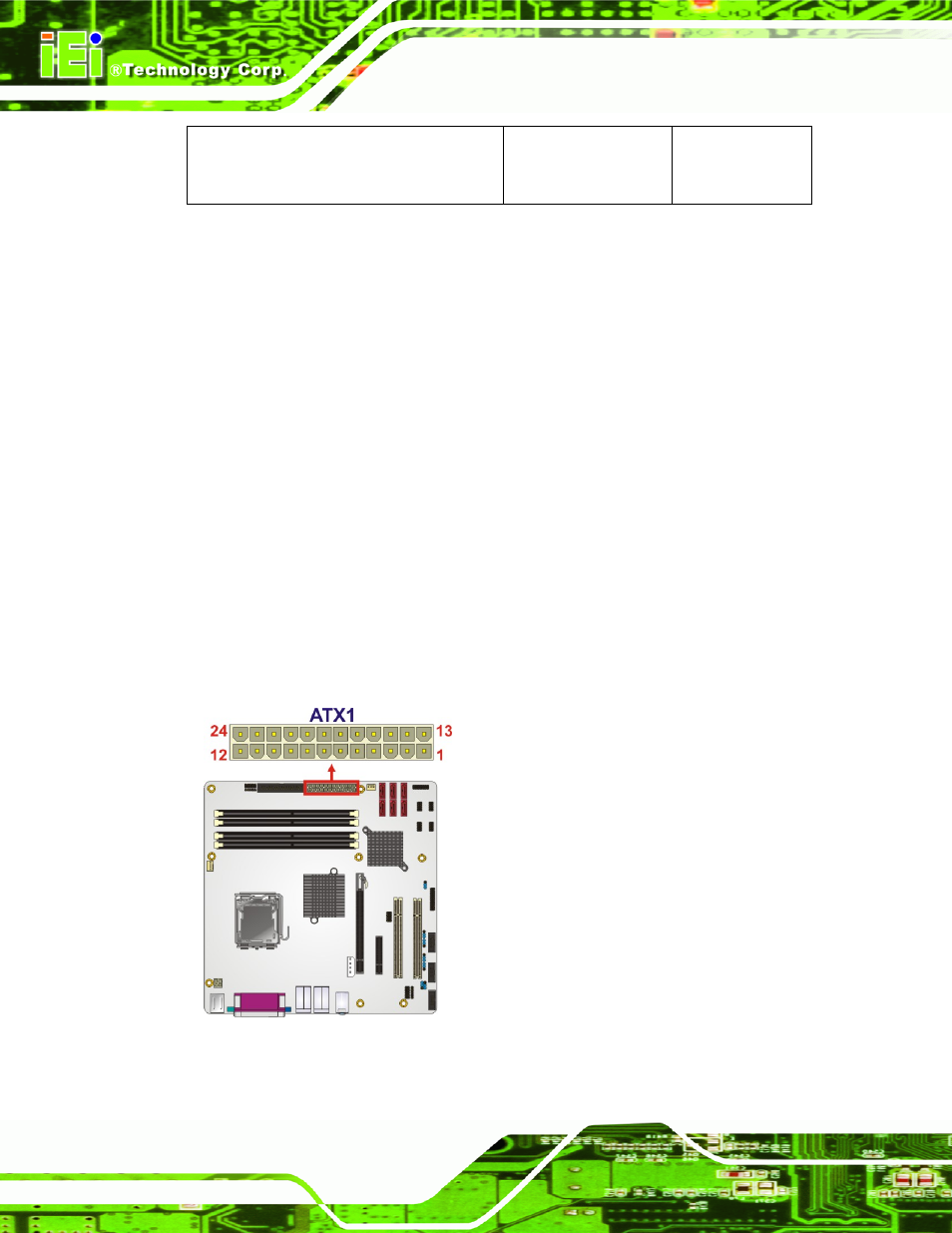 2 internal peripheral connectors, 1 atx power connector, Nternal | Eripheral, Onnectors, Figure 3-2: atx power connector pinout locations, Table 3-2: rear panel connectors | IEI Integration IMB-Q354 v1.10 User Manual | Page 32 / 216