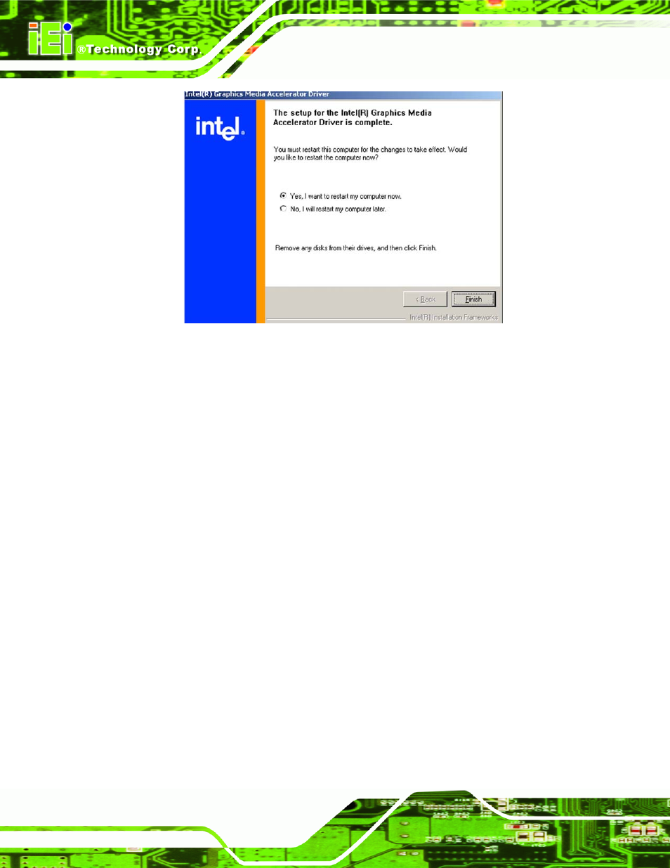 Ntel, Xpress, Igabit | Thernet, Ontroller, River, Figure 6-18: gma driver installation complete, Figure 6-18 a | IEI Integration IMB-Q354 v1.20 User Manual | Page 138 / 190