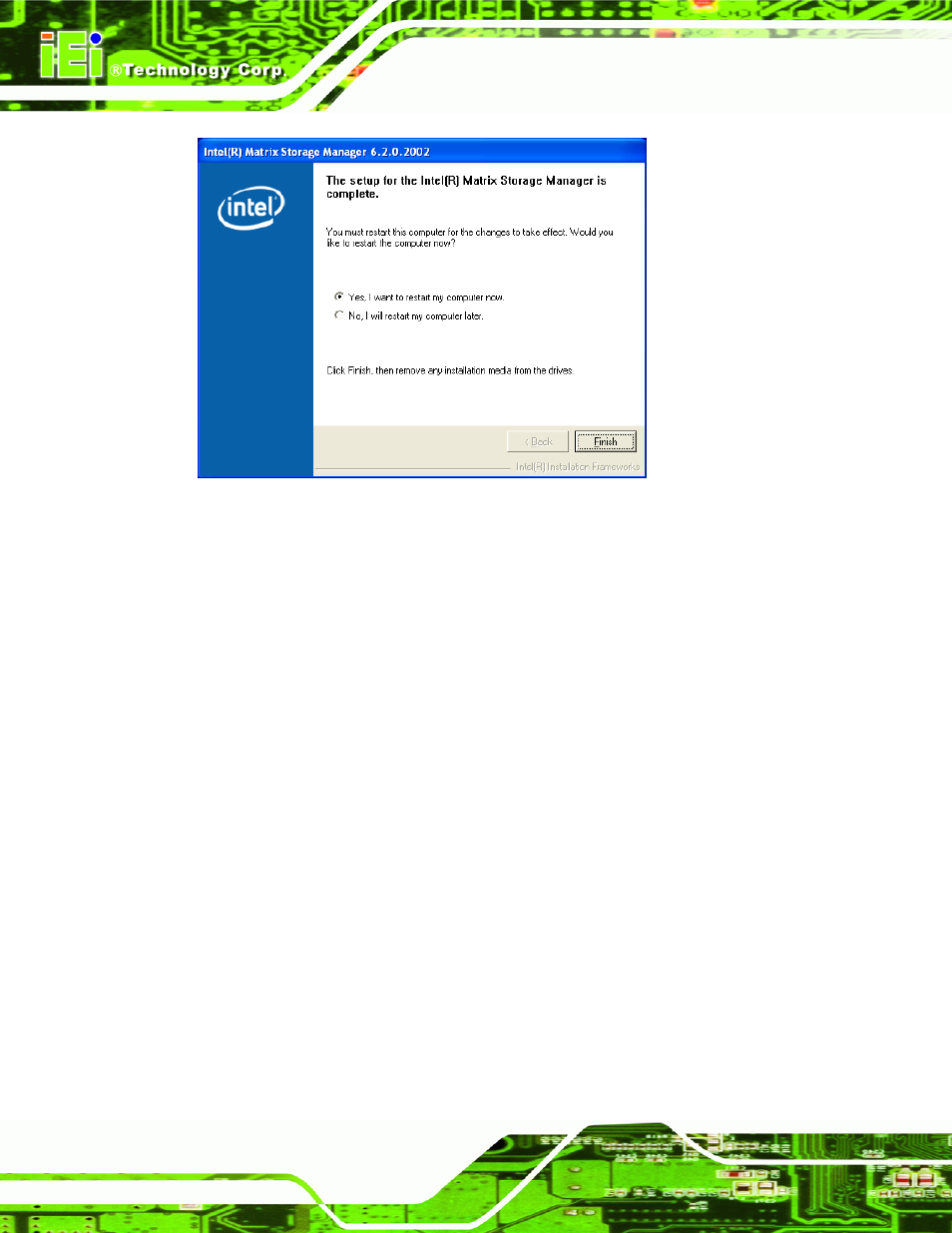 Figure 6-46: matrix storage manager setup complete | IEI Integration IMB-Q354 v1.20 User Manual | Page 154 / 190