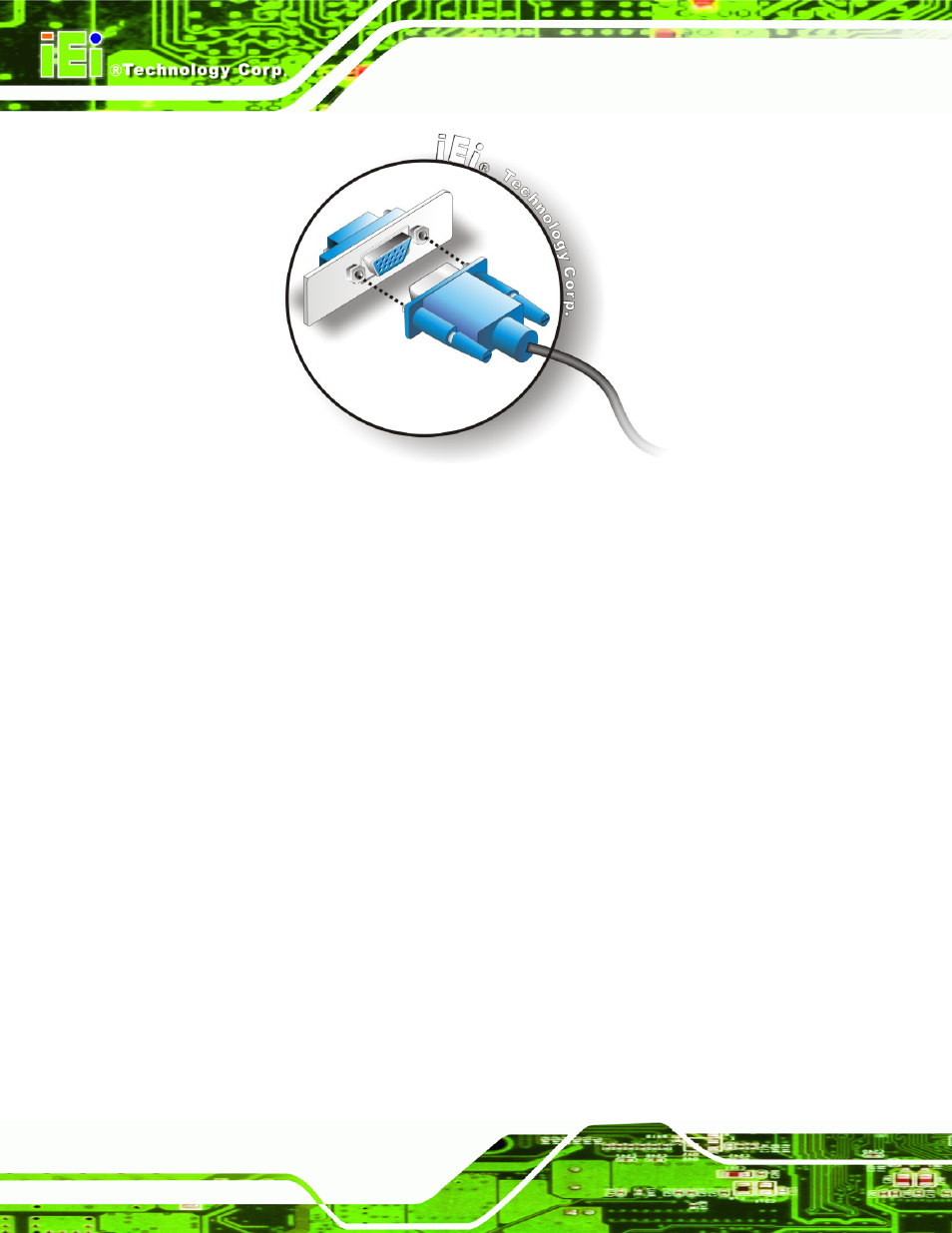 Figure 4-23: vga connector | IEI Integration IMB-Q354 v1.20 User Manual | Page 84 / 190