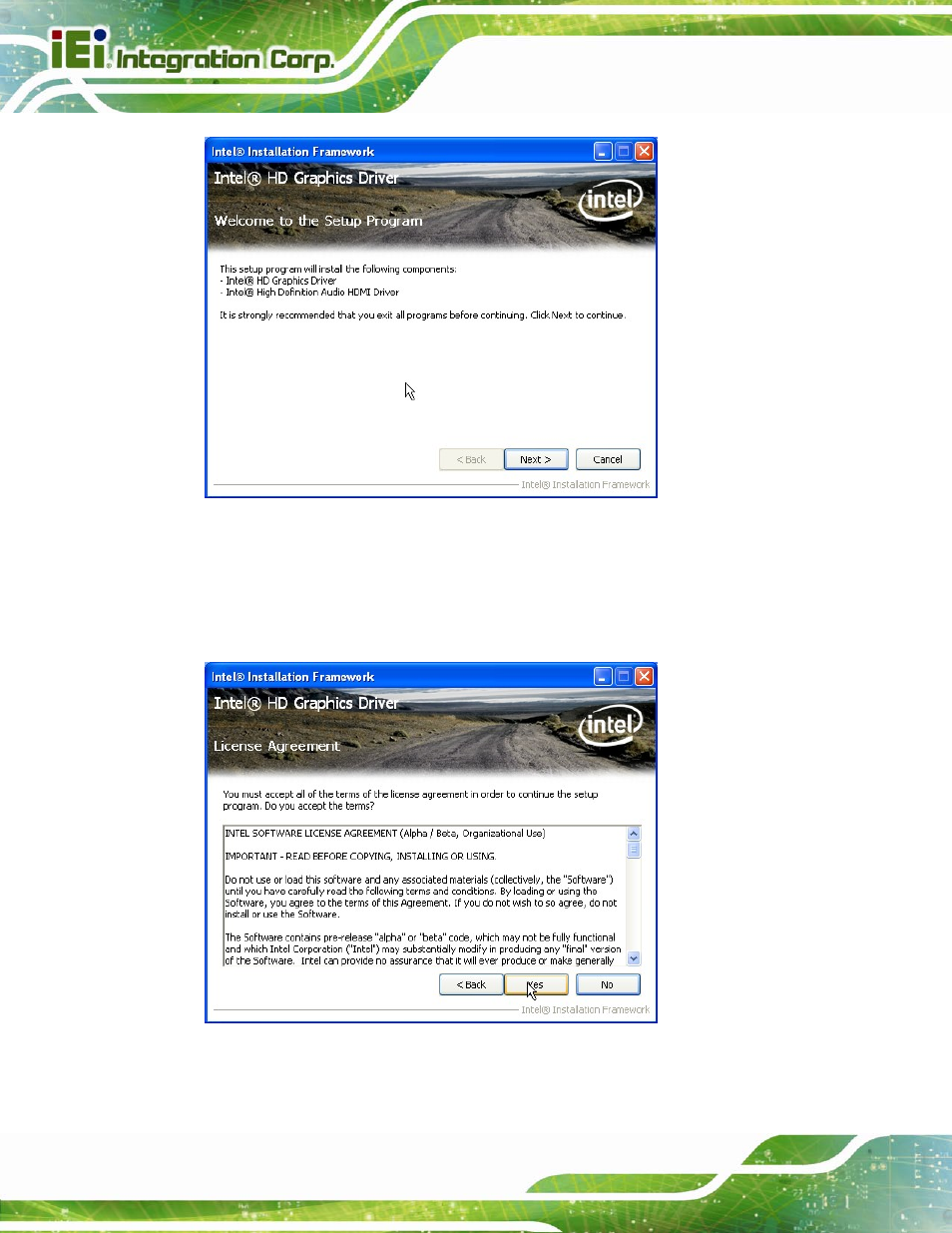 Figure 6-9: graphics driver welcome screen, Figure 6-10: graphics driver license agreement | IEI Integration IMB-C2060 v2.00 User Manual | Page 138 / 183