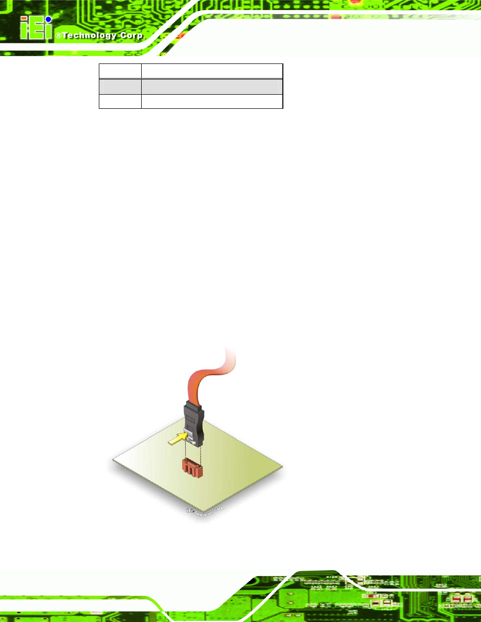 4 internal peripheral device connections, 1 sata drive connection, Nternal | Eripheral, Evice, Onnections, Figure 4-12: sata drive cable connection, Table 4-6: wake-on lan connector pinouts | IEI Integration IMB-Q670 v2.00 User Manual | Page 74 / 180