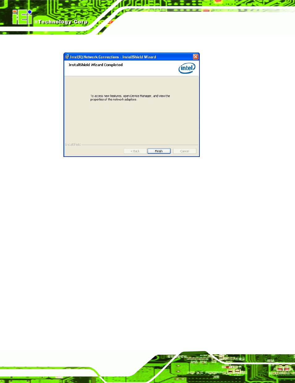 6 audio driver installation, Udio, River | Nstallation, Figure 6-18: lan driver installation complete | IEI Integration IMB-Q670 v1.03 User Manual | Page 144 / 180