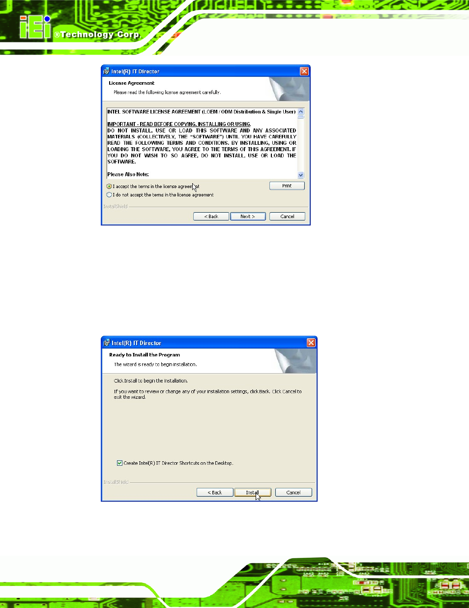 Figure 6-34: it director license agreement, Figure 6-35: it director installation | IEI Integration IMB-Q670 v1.03 User Manual | Page 156 / 180