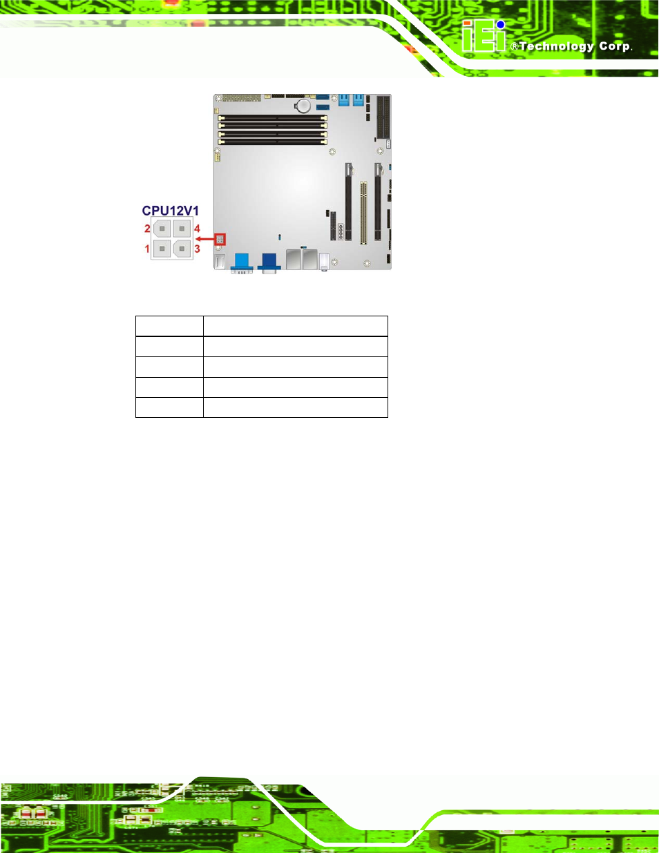 5 digital i/o connector, Figure 3-5: cpu power connector location, Table 3-6: cpu power connector pinouts | See figure 3-5, See table 3-6 | IEI Integration IMB-Q670 v1.03 User Manual | Page 35 / 180