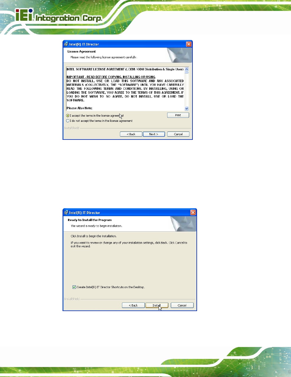 Figure 6-33: it director license agreement, Figure 6-34: it director installation | IEI Integration IMB-Q670 v3.01 User Manual | Page 156 / 184